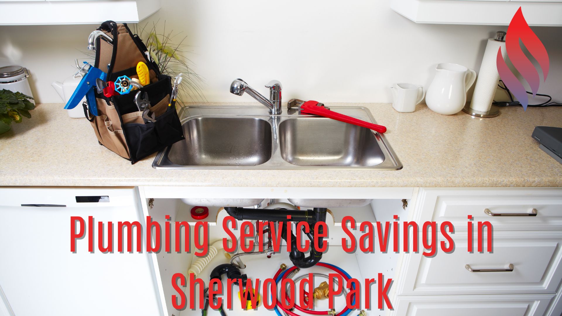 Get Big Plumbing Service Savings in Sherwood Park
